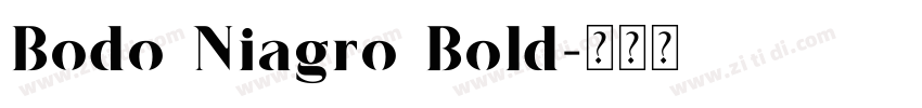 Bodo Niagro Bold字体转换